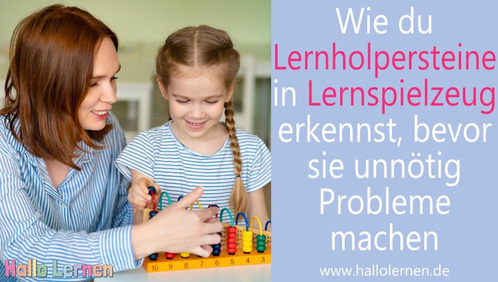 Wie du Lernholpersteine in Lernspielzeug erkennst, bevor sie unnötig Probleme machen