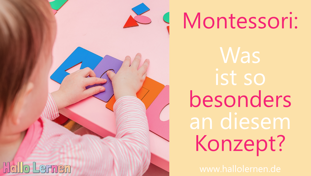 Montessori? Was ist so besonders an diesem Konzept?