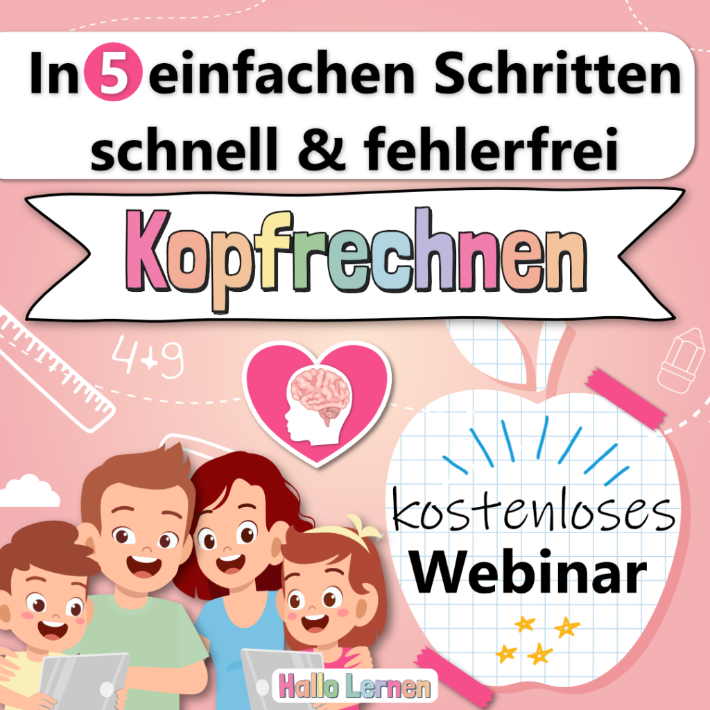 In 5 einfachen Schritten zum schnellen, fehlerfreien Kopfrechnen | kostenloses Webinar